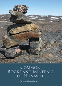 Paperback Rocks and Minerals of Nunavut Book