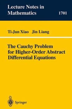 Paperback The Cauchy Problem for Higher Order Abstract Differential Equations Book