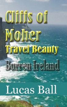 Paperback Cliffs of Moher Travel Beauty: Burren Ireland Book