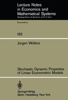 Paperback Stochastic Dynamic Properties of Linear Econometric Models Book