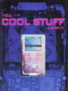 Hardcover HOW COOL STUFF WORKS (IPOD COVER) Book