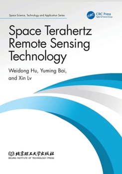 Paperback Space Terahertz Remote Sensing Technology Book