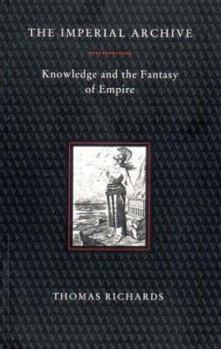 Hardcover The Imperial Archive: Knowledge and the Fantasy of Empire Book