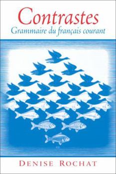 Paperback Contrastes: Grammaire Du Franaais Courant Book
