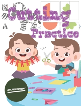 Paperback Cutting Practice: Scissor skills for preschoolers to kindergarteners ages 3 to 5, cut and paste workbook with 100 pages. Book