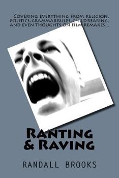 Paperback Ranting & Raving Book