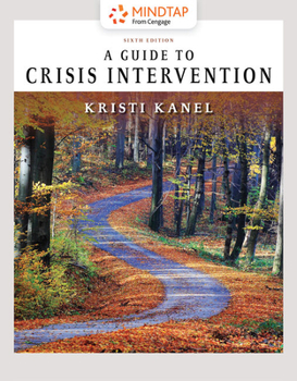 Electronics Mindtap Counseling, 1 Term (6 Months) Printed Access Card for Kanel's a Guide to Crisis Intervention Book