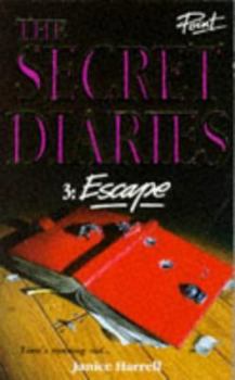 Escape - Book #3 of the Secret Diaries