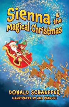 Paperback Sienna & the Magical Christmas Book