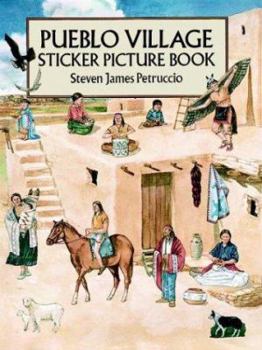 Paperback Pueblo Village Sticker Picture Book: With 38 Reusable Peel-And-Apply Stickers Book