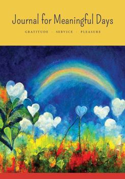 Paperback Journal for Meaningful Days: Gratitude - Service - Pleasure Book