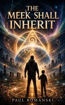 The Meek Shall Inherit (THY KINGDOM COME)