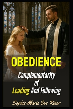 Obedience: Complementarity of Leading And Following (Redpilled Wisdom (satire))