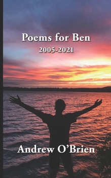 Paperback Poems for Ben: 2005-2021 Book