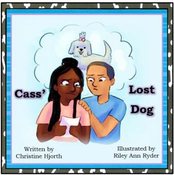 Cass' Lost Dog