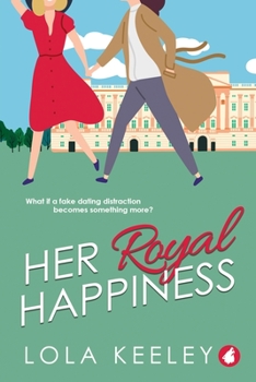 Paperback Her Royal Happiness Book