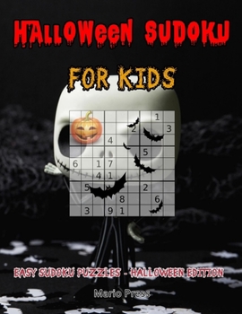 Paperback Halloween Sudoku For Kids: Easy Sudoku Puzzles - Halloween Edition Book