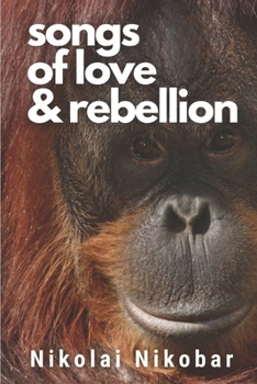 Paperback Songs of Love & Rebellion Book
