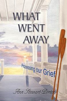 Paperback What Went Away Book