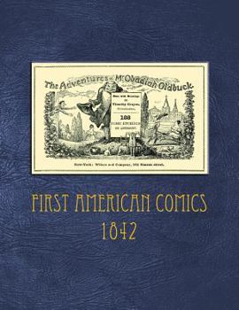 Paperback The Adventures of Mr. Obadiah Oldbuck; First American Comics - 1842 Book