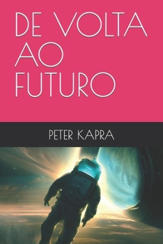 Paperback de VOLTA Ao Futuro [Portuguese] Book