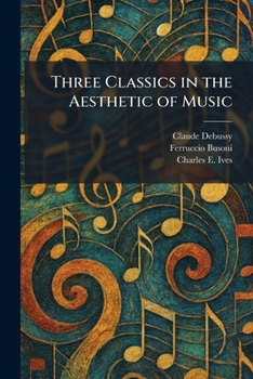 Three Classics in the Aesthetic of Music