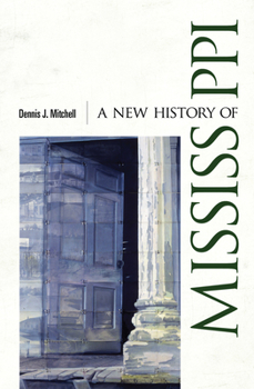 Hardcover A New History of Mississippi Book