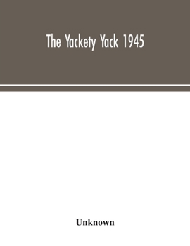 Paperback The Yackety Yack 1945 Book