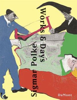 Hardcover Sigmar Polke: Works & Days Book