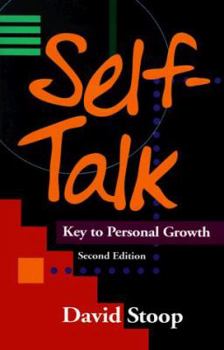 Paperback Self-Talk: Key to Personal Growth Book