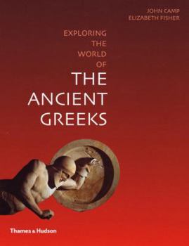 The World of the Ancient Greeks - Book  of the Exploring the World