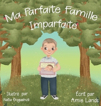 Hardcover Ma Parfaite Famille Imparfaite [French] Book