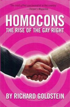 Paperback Homocons: The Rise of the Gay Right Book