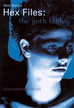 Paperback Hex Files: The Goth Bible Book