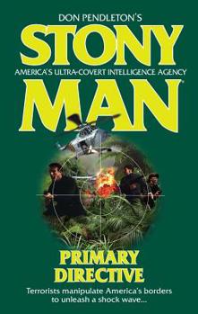 Primary Directive (Stony Man #98) - Book #98 of the Stony Man