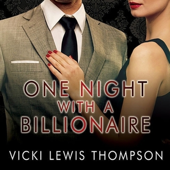 MP3 CD One Night with a Billionaire: A Perfect Man Novella Book