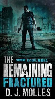 Mass Market Paperback The Remaining: Fractured Book