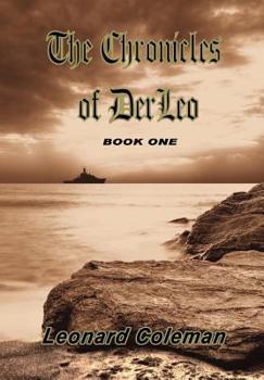 Hardcover The Chronicles of Derleo: Book One Book