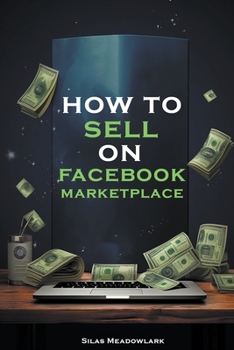 Paperback How To Sell On Facebook Marketplace Book