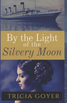 By the Light of the Silvery Moon