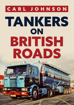 Paperback Tankers on British Roads Book