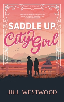 Paperback Saddle Up, City Girl Book