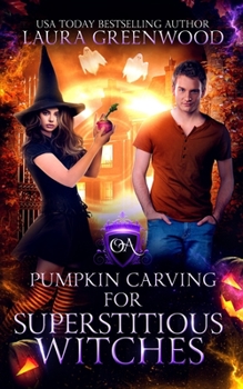 Paperback Pumpkin Carving For Superstitious Witches: An Obscure Academy Story Book