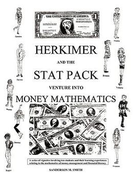 Paperback Herkimer and the Stat Pack Venture Into Money Mathematics Book