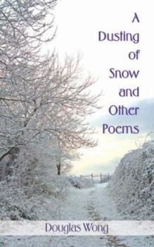 Paperback A Dusting of Snow and Other Poems Book