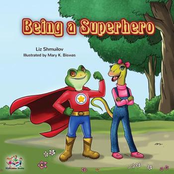 Paperback Being a Superhero Book