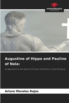Augustine of Hippo and Pauline of Nola