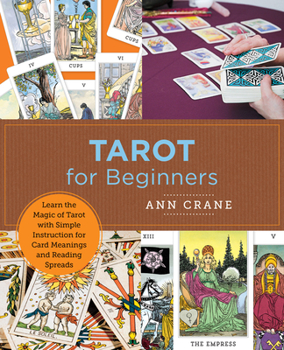 Paperback Tarot for Beginners: Learn the Magic of Tarot with Simple Instruction for Card Meanings and Reading Spreads Book