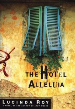 Hardcover The Hotel Alleluia Book