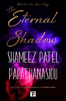 Hardcover The Eternal Shadow Book